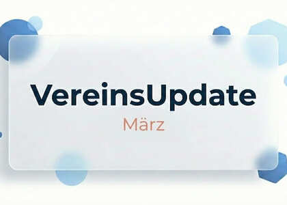 Vereinsupdate März 2026